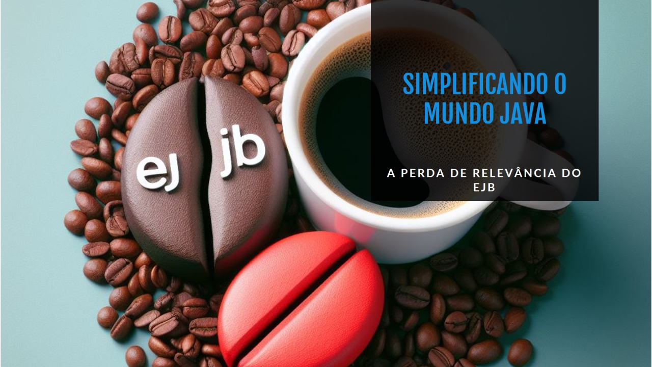 Entreprise JavaBeans - EJB do JavaEE